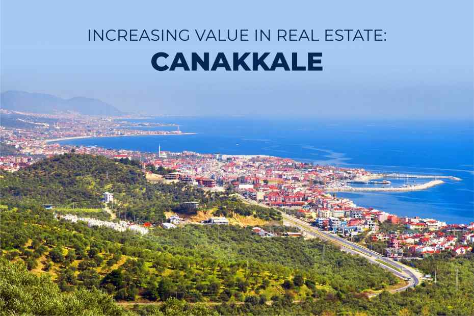 Trem Global Increasing Value in Real Estate Çanakkale