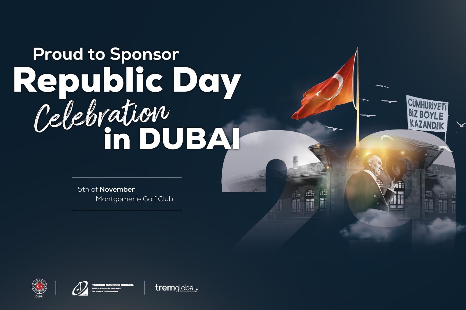 تريم جلوبال ترعى الاحتفال بالذكرى 99 للجمهورية التركية في دبي.
